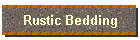 Rustic Bedding